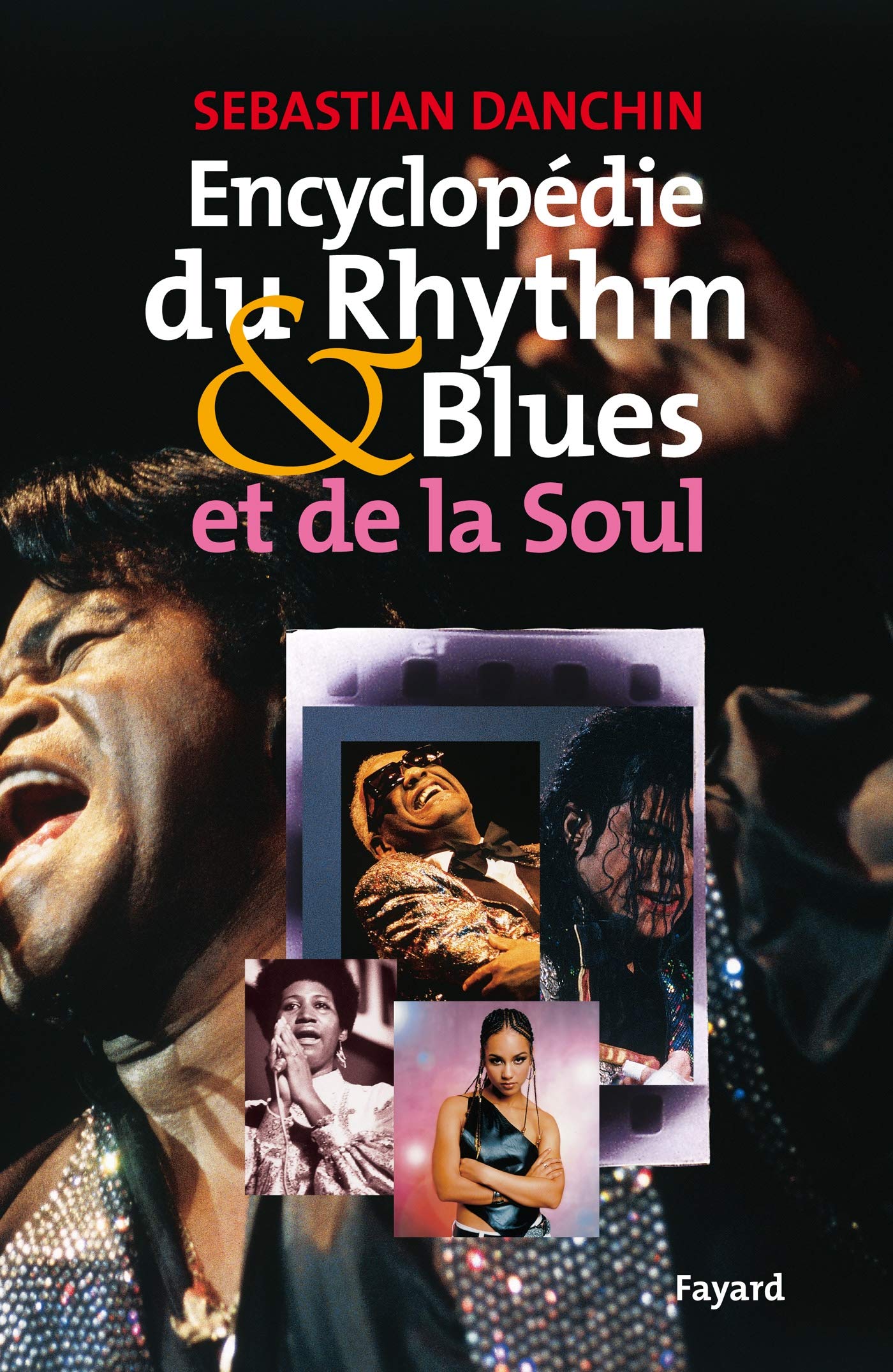 Encyclopédie du Rythm & Blues et de la Soul book