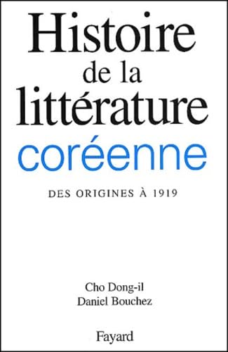 Histoire de la littérature coréenne: Des origines à 1919 Contemporary literature