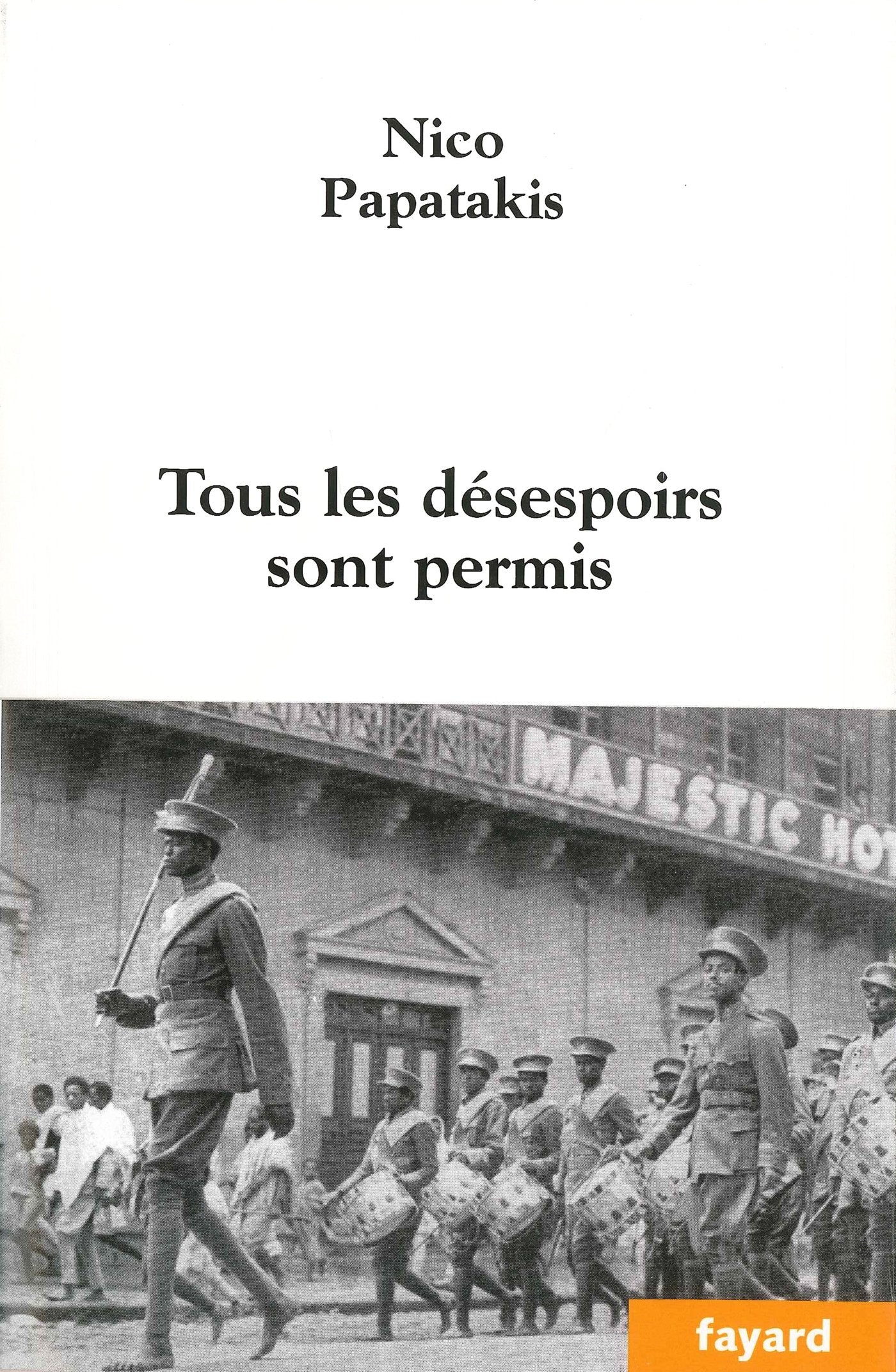 Tous les désespoirs sont permis Contemporary literature