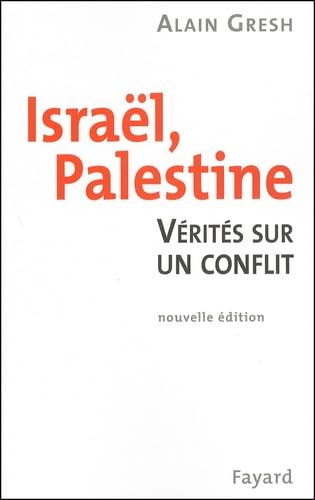 Israël, Palestine.: Vérités sur un conflit Books