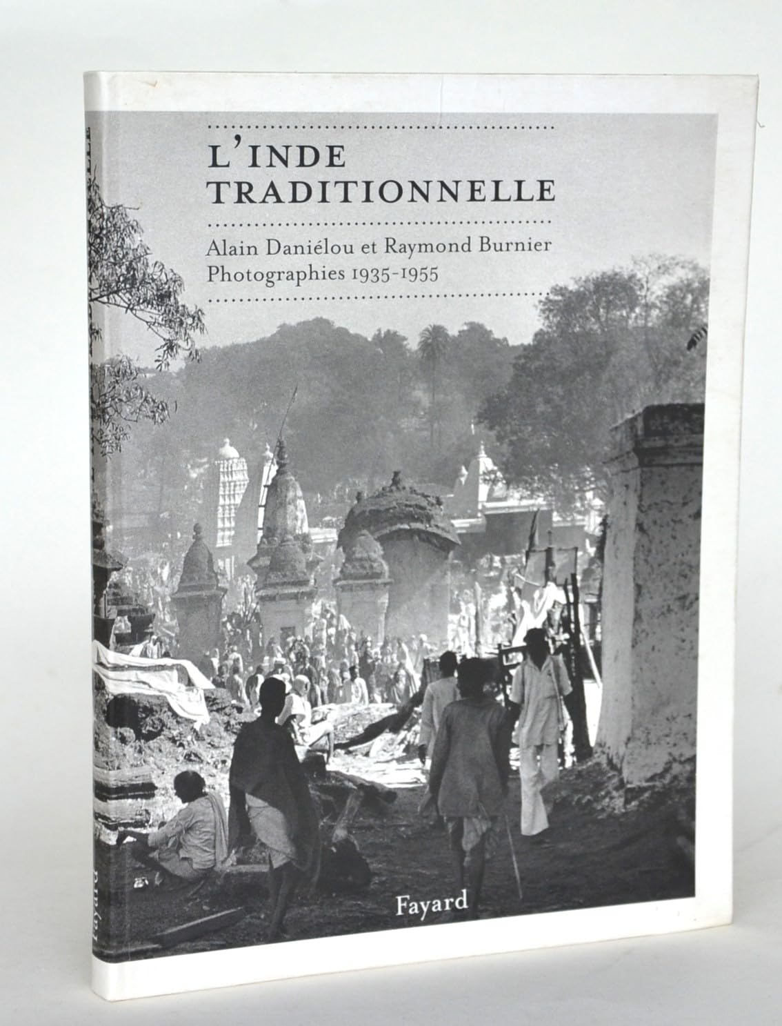 L'Inde Traditionnelle. Photographies, 1935-1955 Books