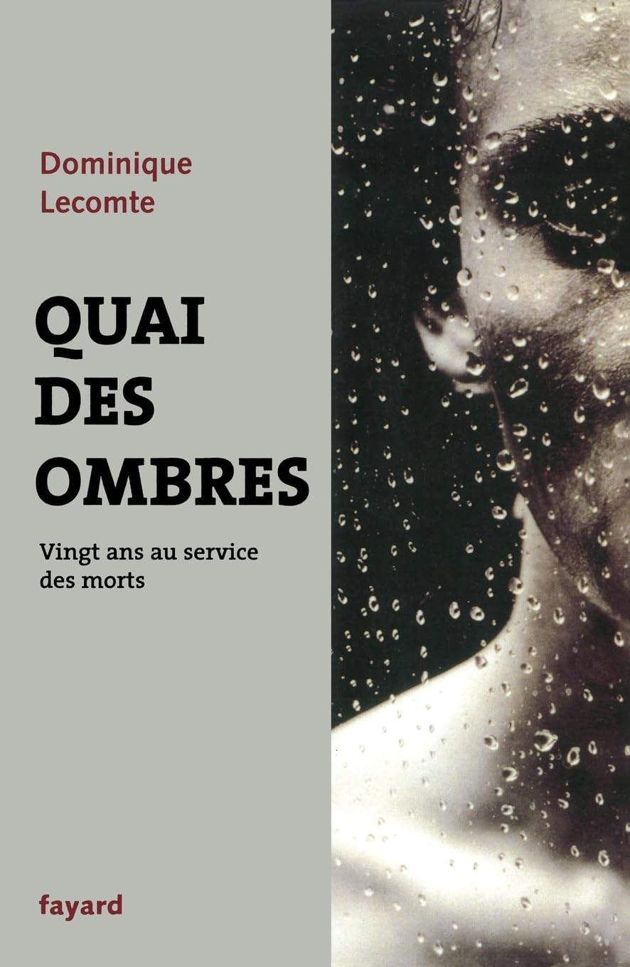 Quai des ombres : Vingt ans au service des morts book