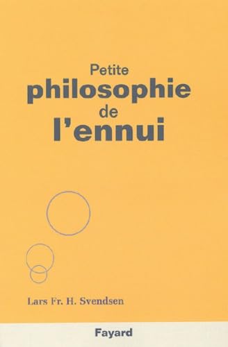 Petite philosophie de l'ennui Essays & Short Stories