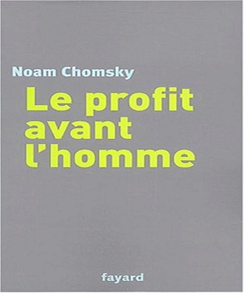 Le Profit Avant L'Homme Books