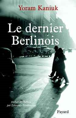 Le dernier Berlinois Contemporary literature