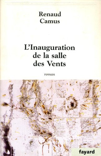 L'Inauguration de la salle des Vents Contemporary literature