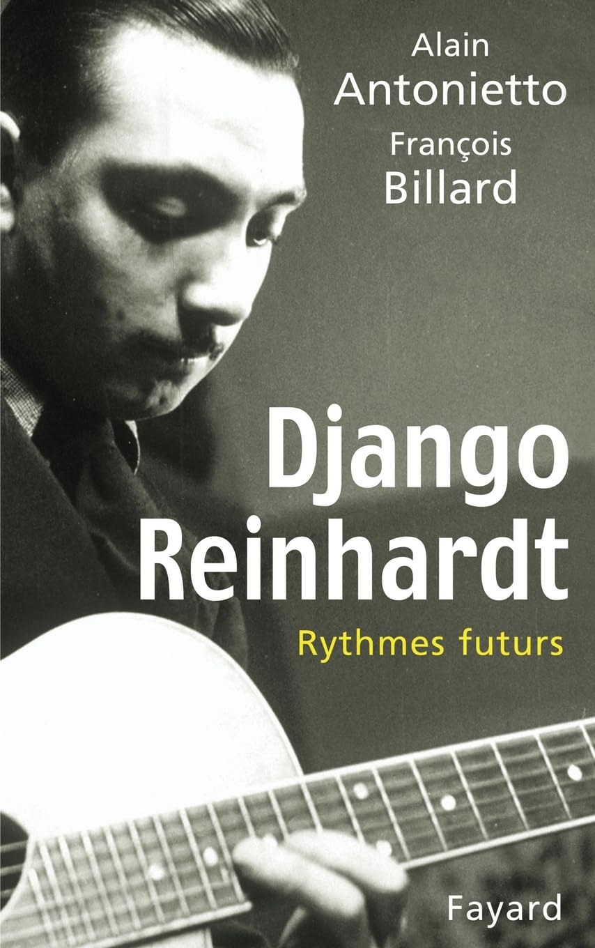Django Reinhardt: Rythmes futurs Arts & Music