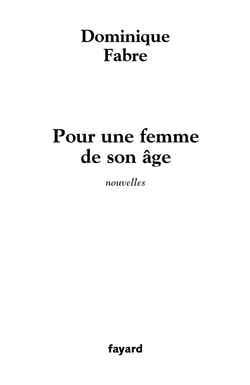 Pour une femme de son âge Contemporary literature