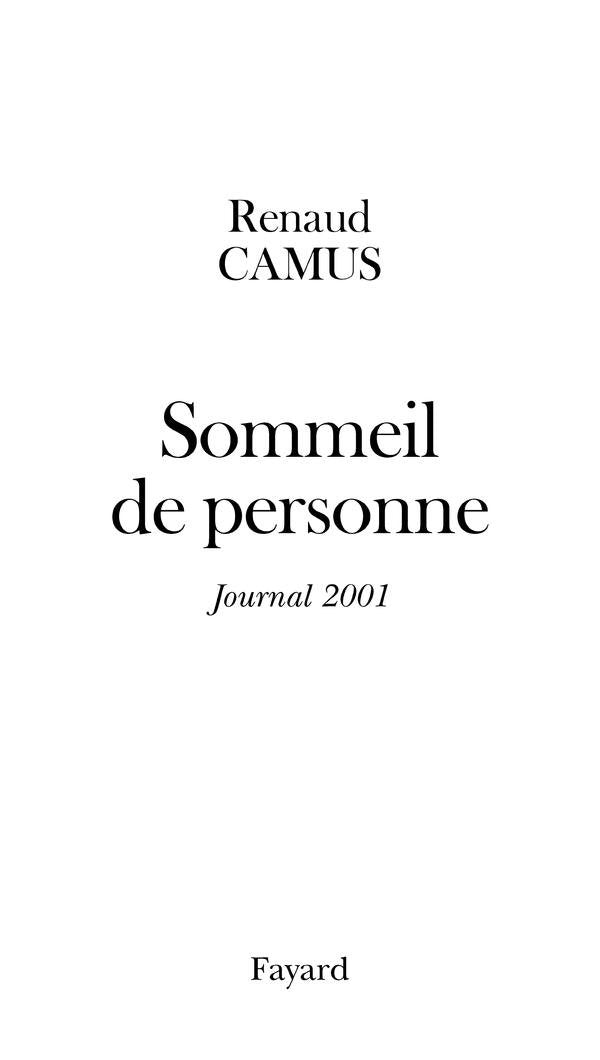 Sommeil de personne : journal 2001 book