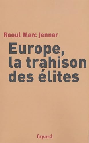 Europe, la trahison des élites Books