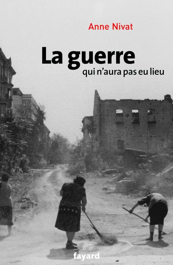 La guerre qui n'aura pas eu lieu Books