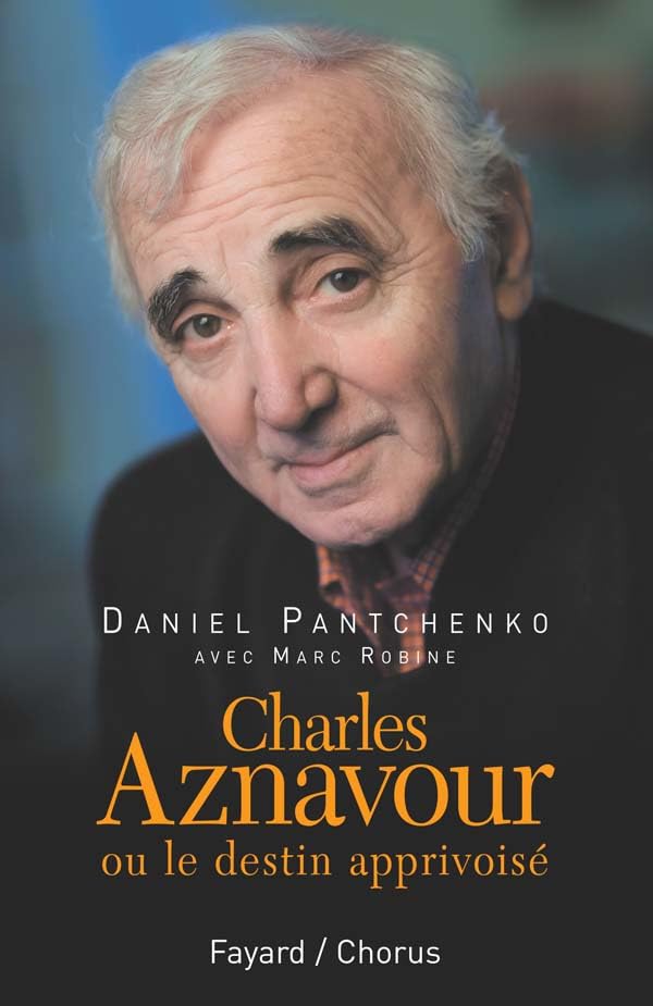 Charles Aznavour: ou le destin apprivoisé Books