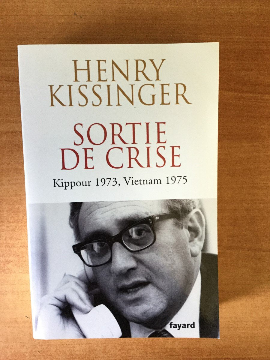 Sortie de crise: Kippour 1973, Vietnam 1975 Essays & Short Stories
