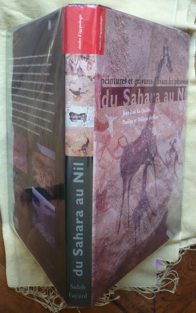 Peintures et gravures d'avant les pharaons du Sahara au Nil Books