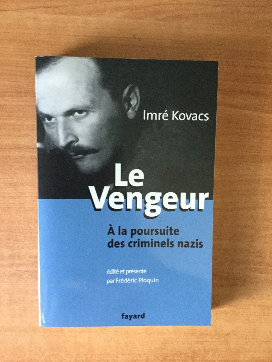 Le vengeur: A la poursuite des criminels nazis Essays & Short Stories