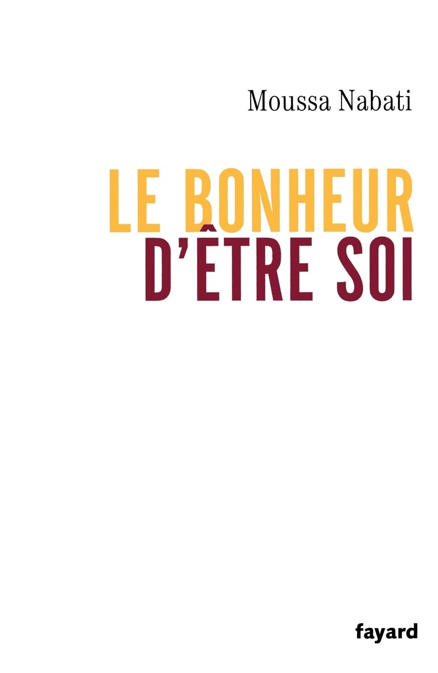 Le bonheur d'être soi Self-help