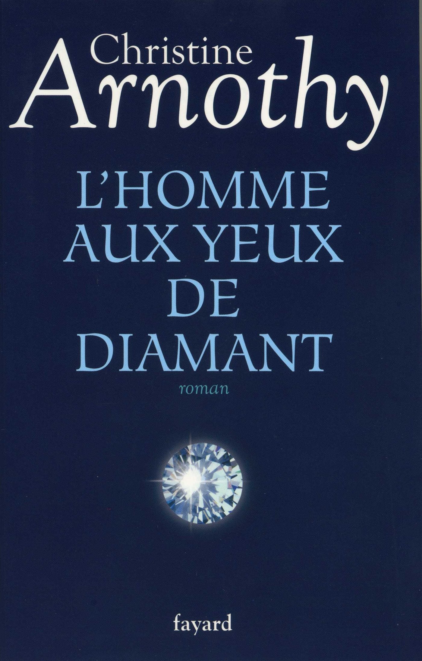 L'homme aux yeux de diamant Contemporary literature