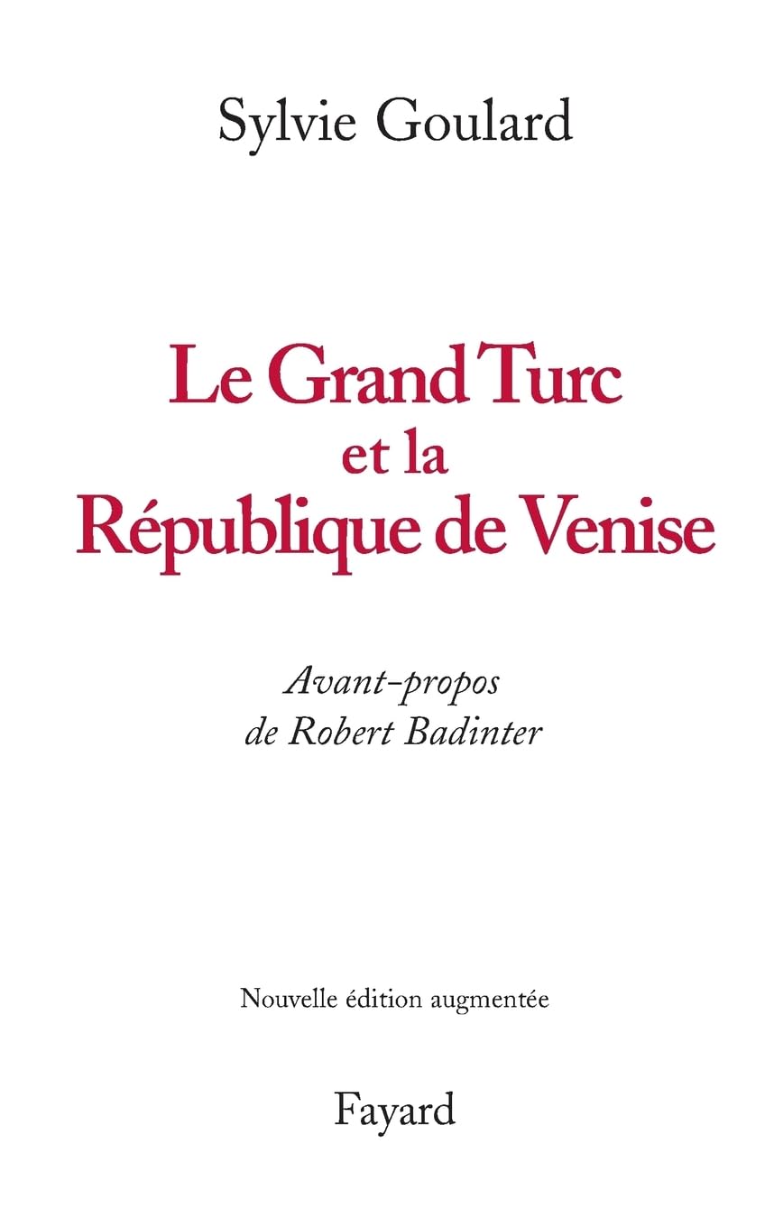 Le Grand Turc et la République de Venise - Nouvelle édition Books