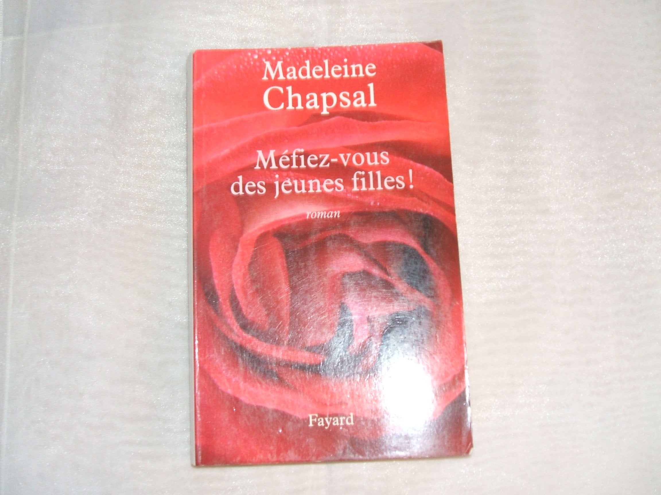 Méfiez-vous des jeunes filles ! book