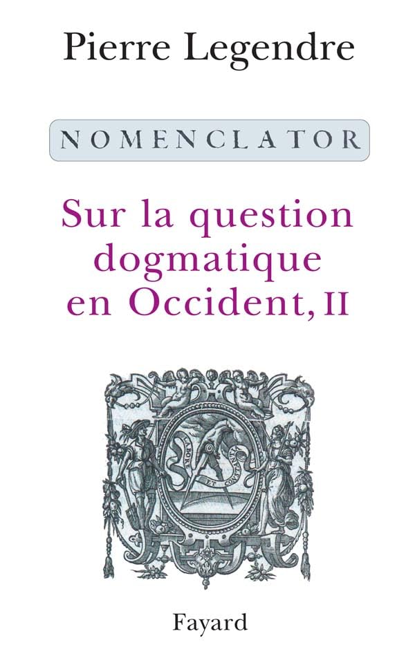 Nomenclator: Sur la question dogmatique en Occident, II book