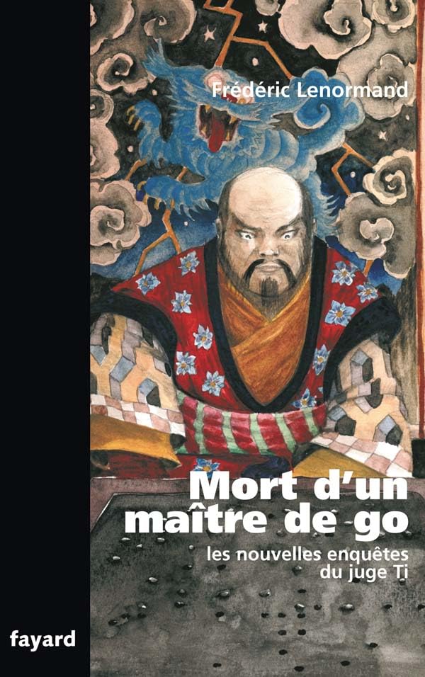 Mort d'un maître de go: Les nouvelles enquêtes du juge Ti Contemporary literature