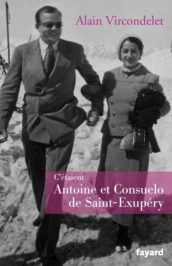C'étaient Antoine et Consuelo de Saint-Exupéry book
