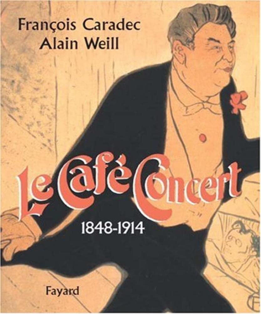 Le café-concert (1848-1914) book