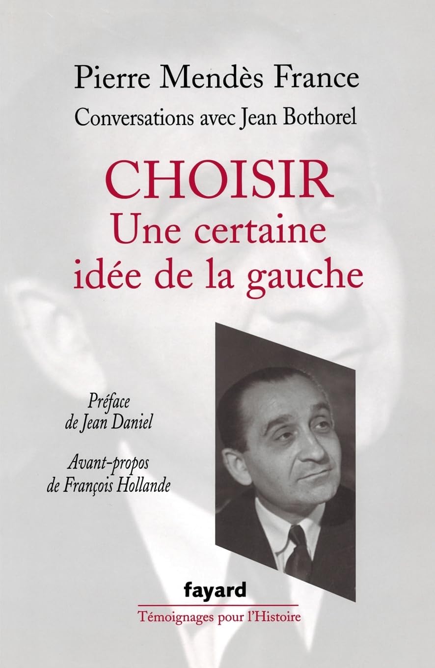 Choisir : une certaine idée de la gauche book