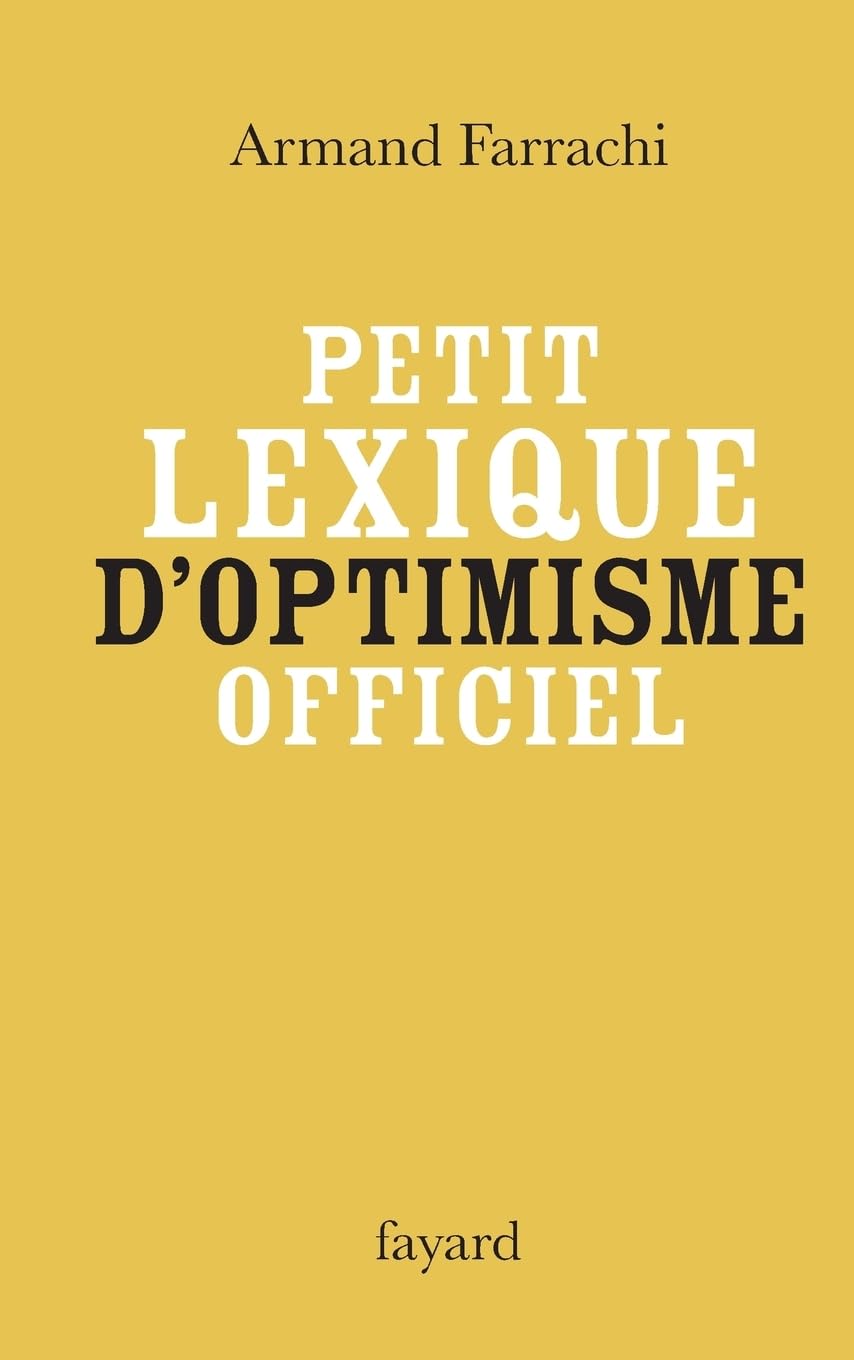 Petit lexique d'optimisme officiel book