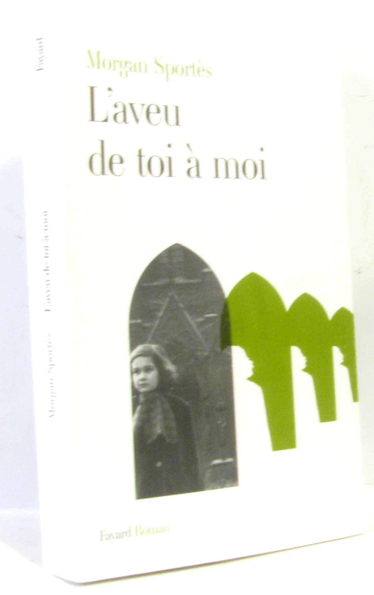 L'aveu de toi à moi Contemporary literature