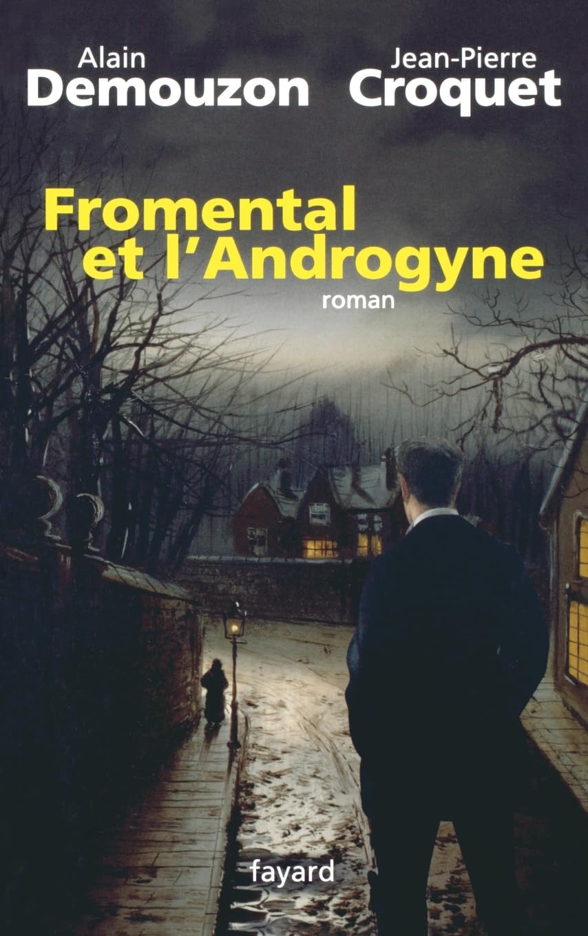 Fromental et l'Androgyne book