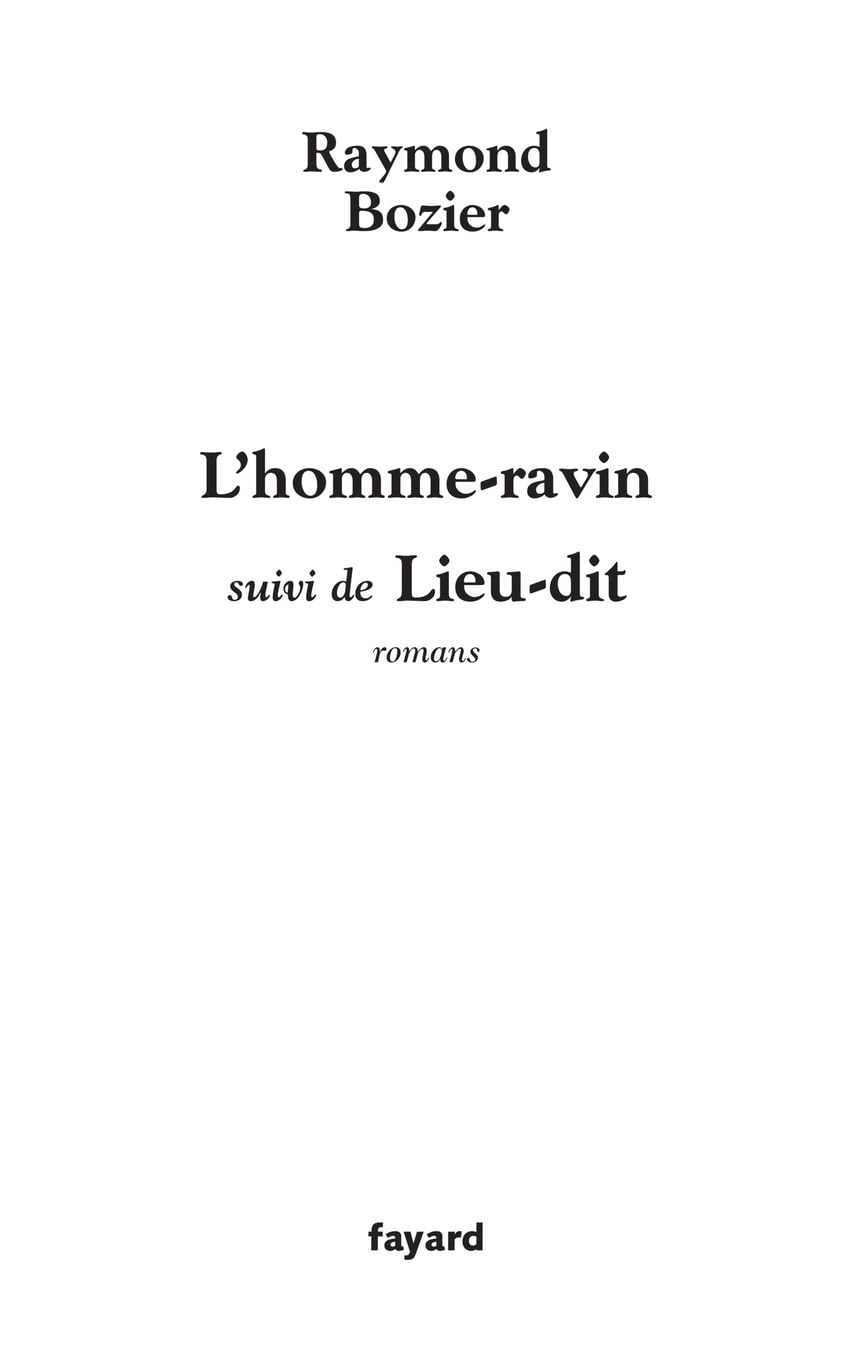 L'homme-ravin (Divagation 1) suivi de Lieu-dit book