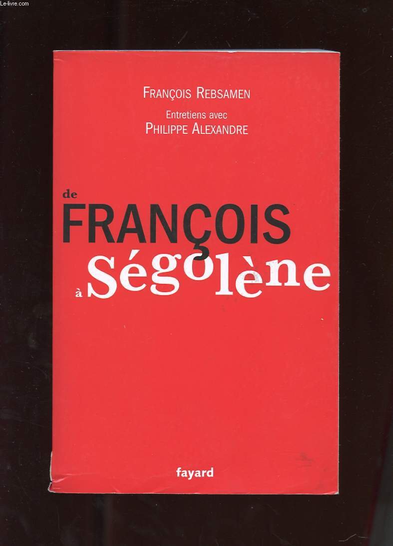 De François a Ségolène book