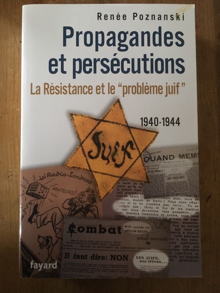Propagandes et persécutions. La Résistance et le «problème juif» book
