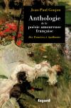 Anthologie de la poésie amoureuse française : des Trouvères à Apollinaire Contemporary literature Books
