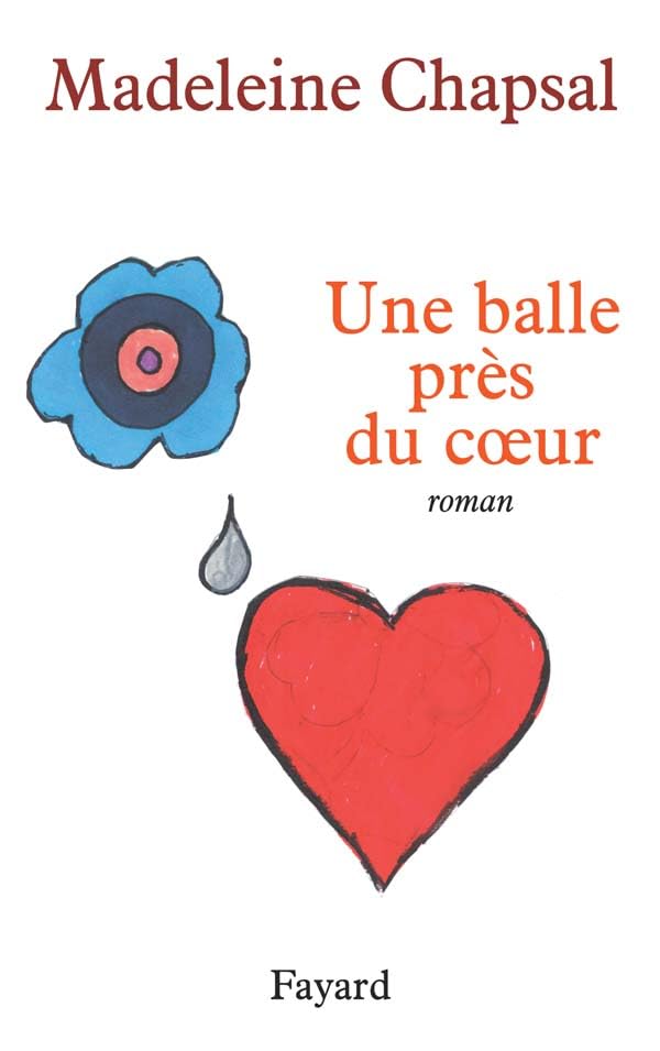 Une balle près du coeur book