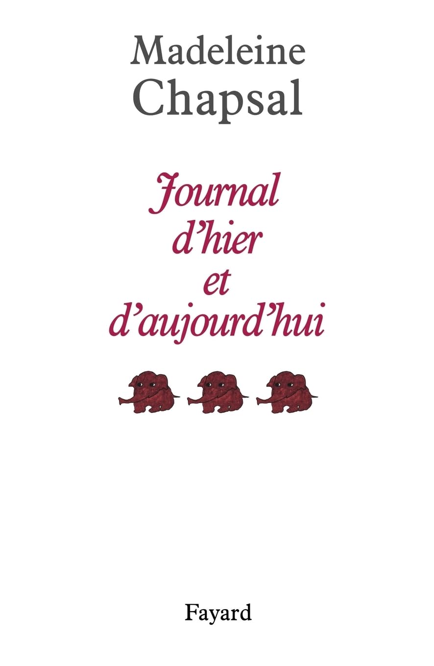 Journal d'hier et d'aujourd'hui, tome 3 Contemporary literature