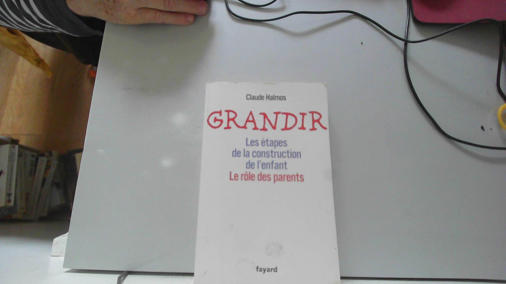 Grandir: Les étapes de la construction de l'enfant. Le rôle des parents book