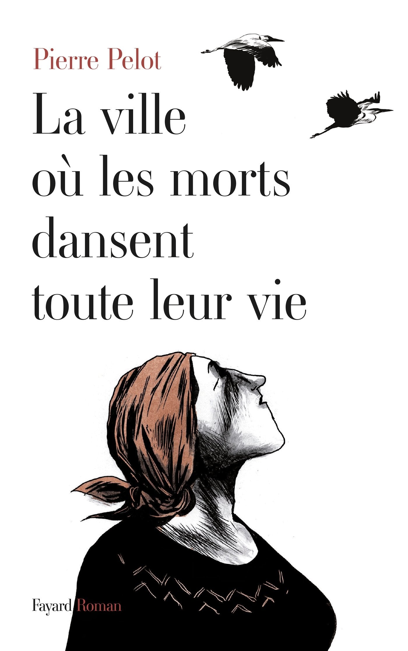 La Ville où les morts dansent toute leur vie book
