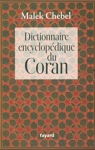 Le Coran: Coffret en 2 volumes : Le Coran et Dictionnaire encyclopédique du Coran book