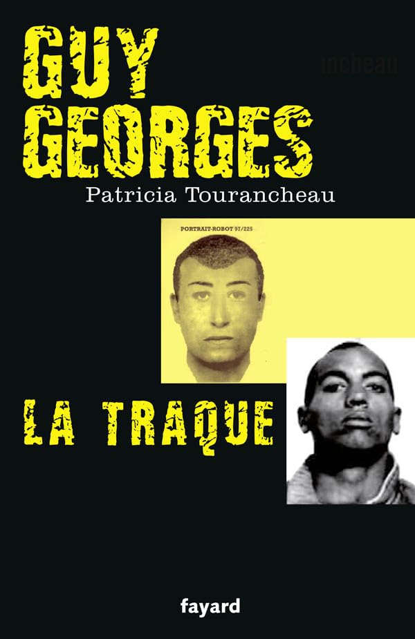 Guy Georges - La traque book