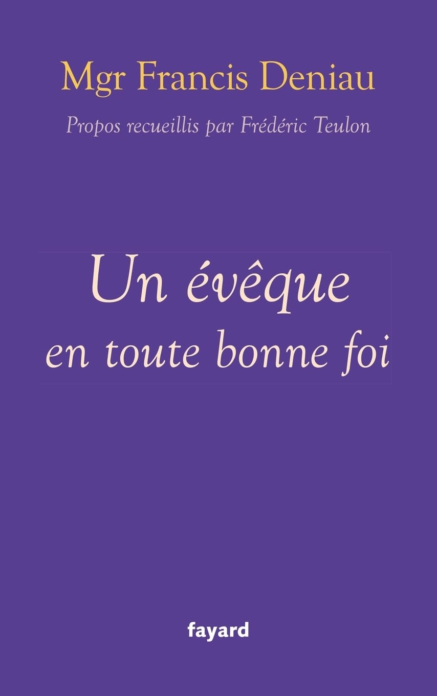 Un évêque en toute bonne foi (Documents) Books
