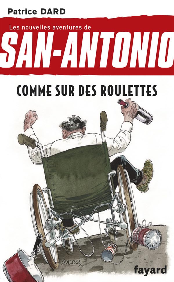 Comme sur des roulettes: Les nouvelles aventures de San Antonio book