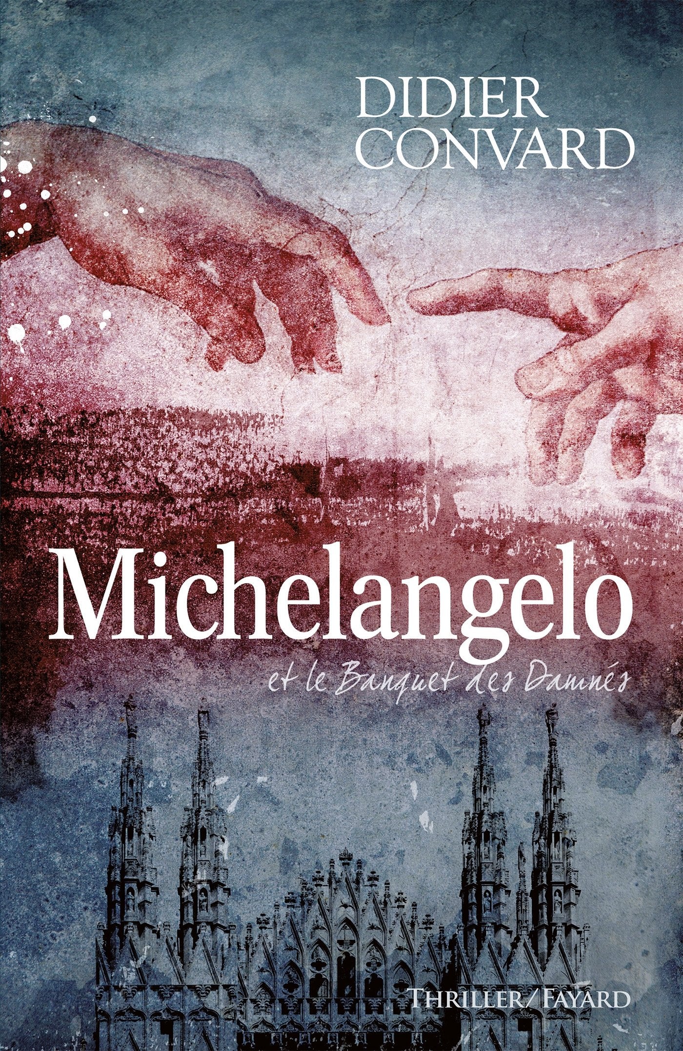 Michelangelo et le banquet des damnés book