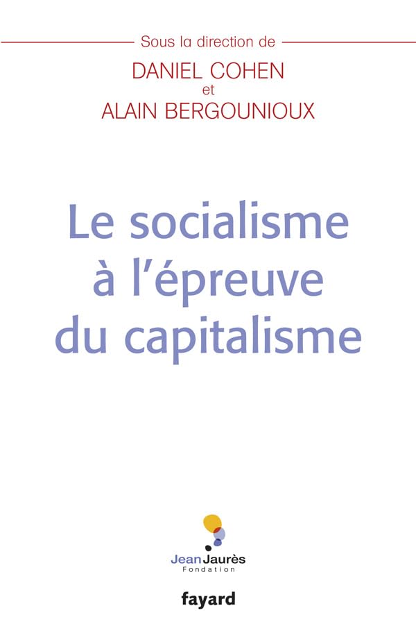 Le socialisme à l'épreuve du capitalisme book
