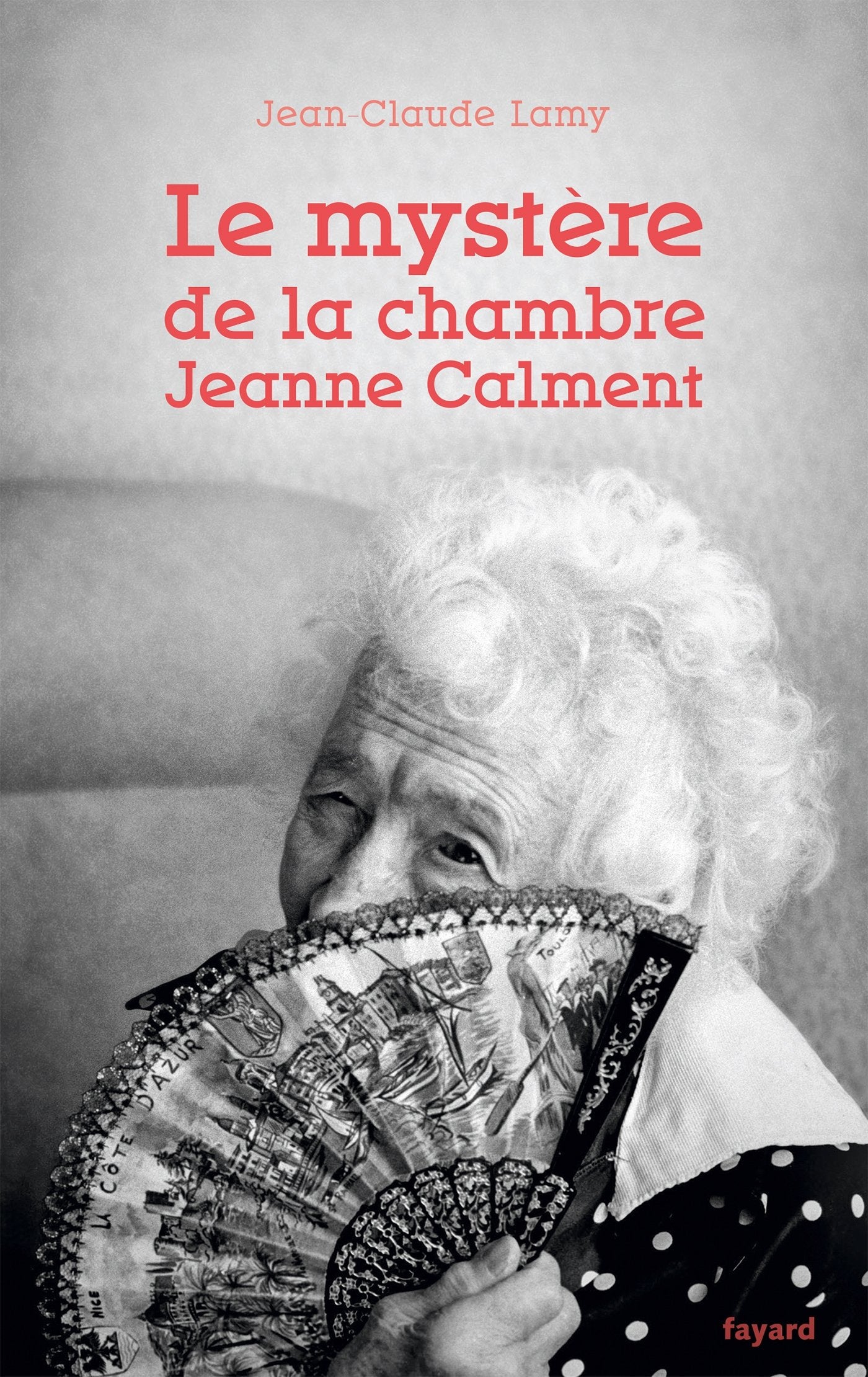 Le mystère de la chambre Jeanne Calment book