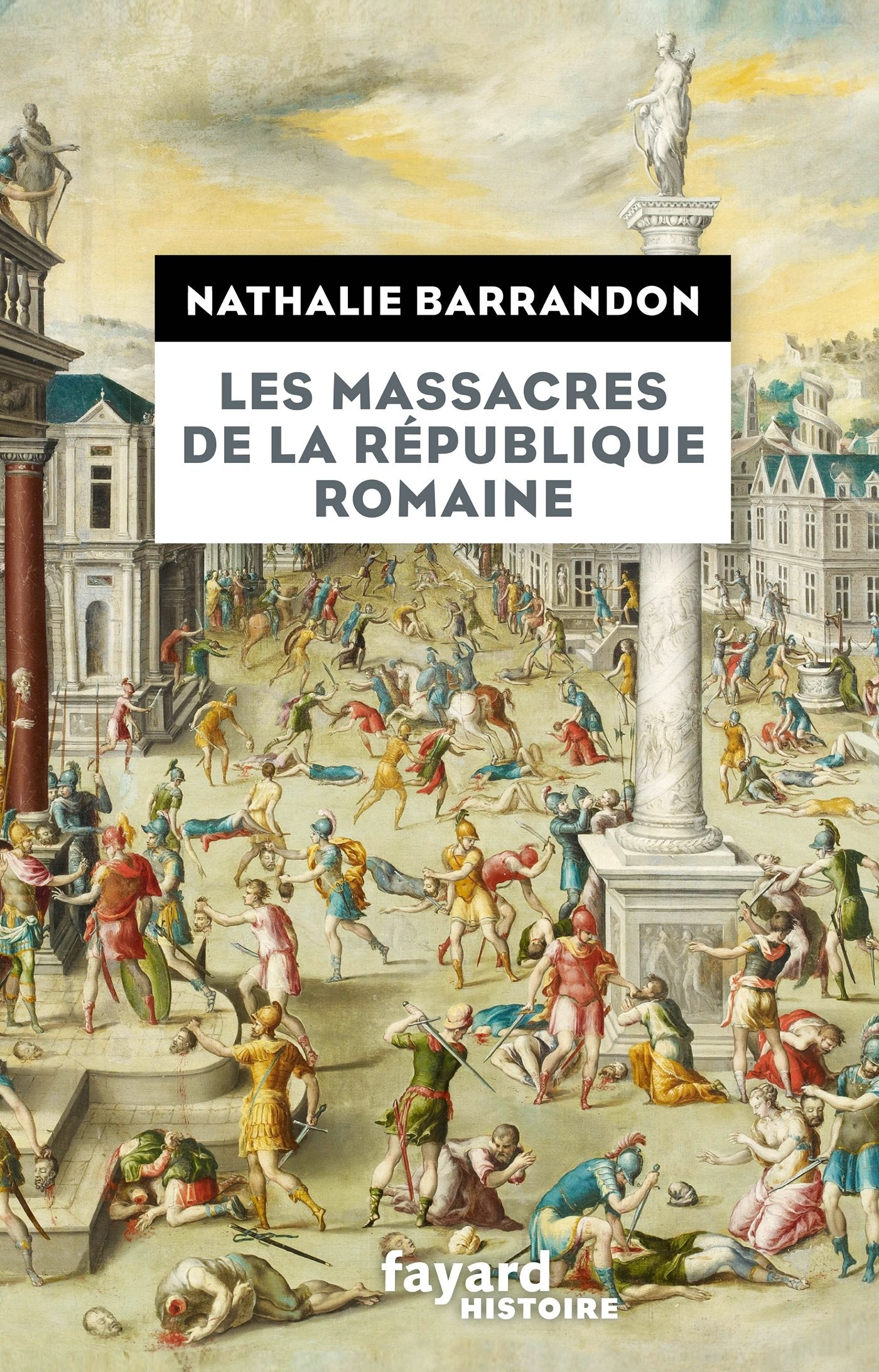 Les massacres de la république romaine book
