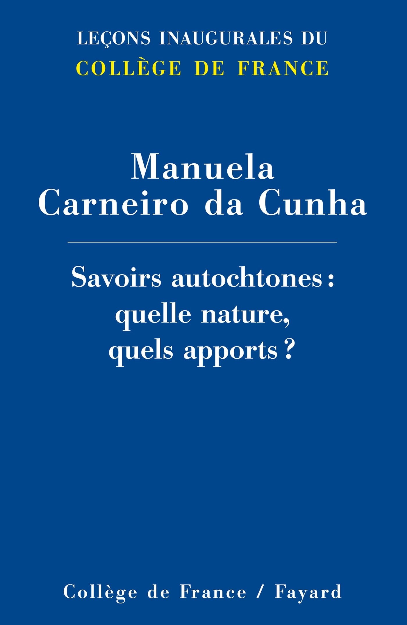 Savoirs autochtones : quelle nature, quels apports ? book