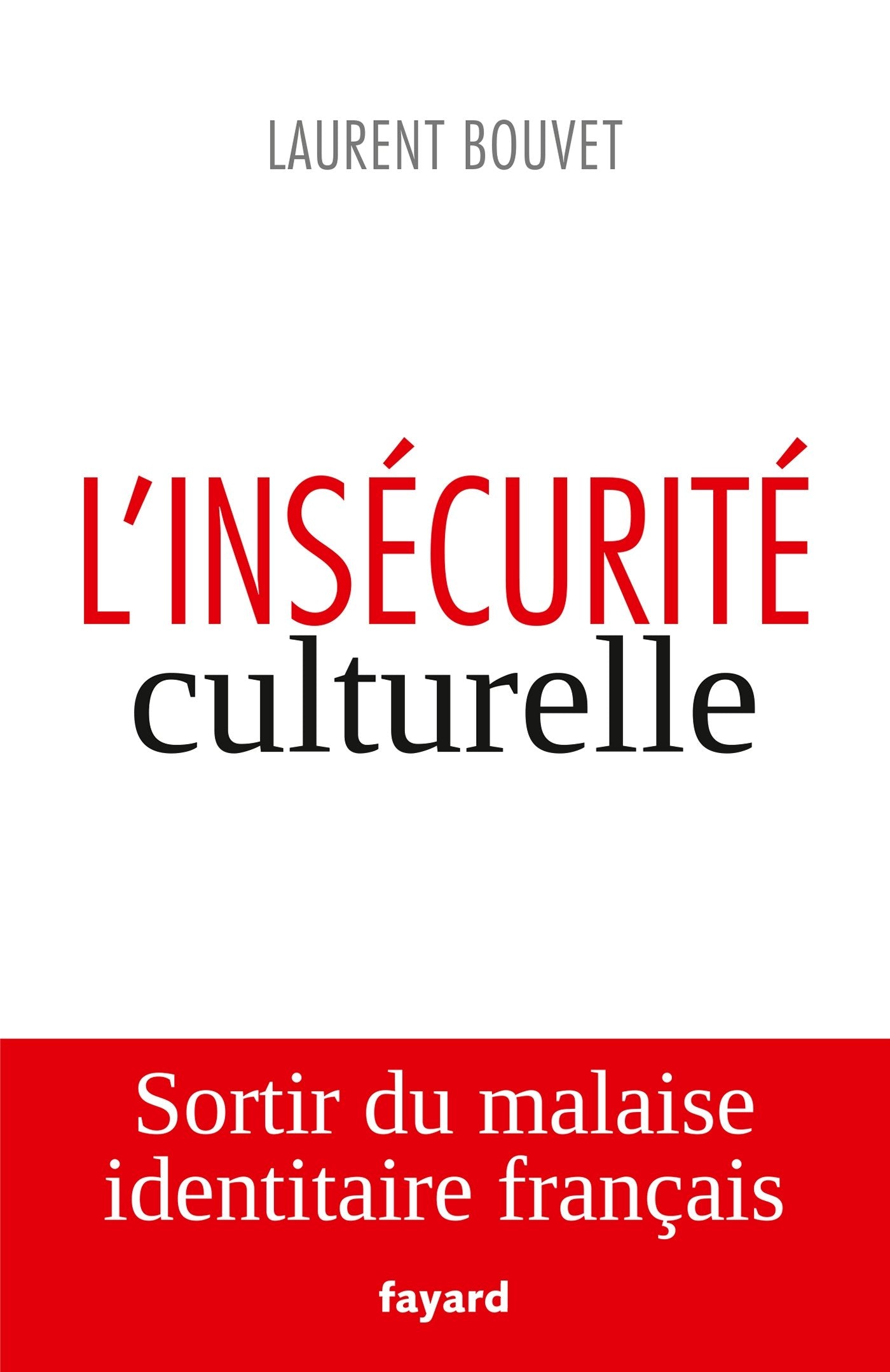 L'insécurité culturelle book