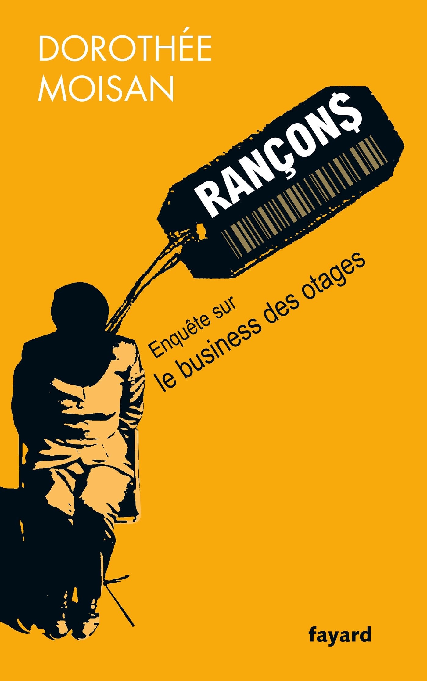 Rançons: Le business des otages book